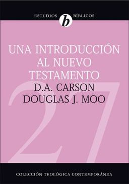 Una Introducción Al Nuevo Testamento