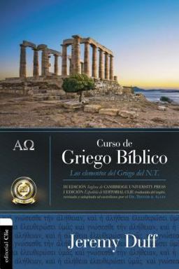 Curso de Griego Bï¿½blico Los Elementos Del Griego Del NT  9788482677088 Front Cover