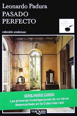 Pasado perfecto/ Havana Blue:  9788483831472 Front Cover