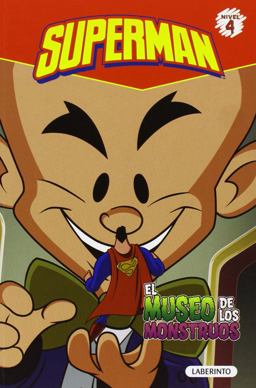 Superman. el Museo de Los Monstruos