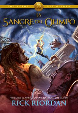 La Sangre Del Olimpo / the Blood of Olympus La Sangre Del Olimpo / the Blood of Olympus
