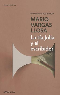 Tï¿½a Julia y el Escribidor / Aunt Julia and the Scriptwriter  9788490625675 Front Cover