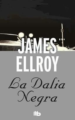 La Dalia Negra / the Black Dahlia