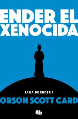 Ender el Xenocida / Xenocide