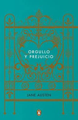Orgullo y Prejuicio (Edicion Conmemorativa) / Pride and Prejudice (Commemorative Edition)