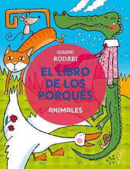 Libro de Los Porques, el. Animales