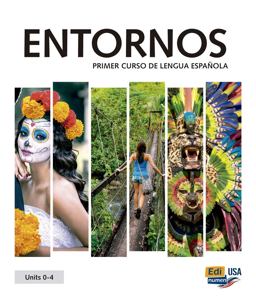 ENTORNOS Units 0-4 - Print Edition Plus 6 Months Online Premium Access (Std. Book + ELEteca + OW + Std. Ebook)  9788491793656 Front Cover