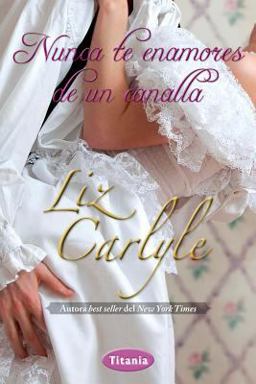 Nunca te Enamores de un Canalla