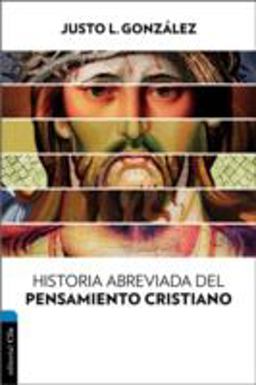Historia Abreviada Del Pensamiento Cristiano