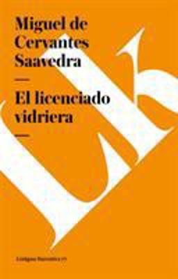 El Licenciado Vidriera