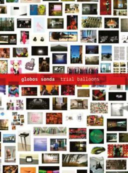 Trial Balloons/globos Sonda