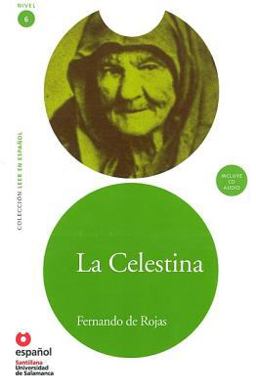 La Celestina / Celestina:  9788497131063 Front Cover