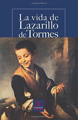vida del Lazarillo de Tormes, La vida del Lazarillo de Tormes, La