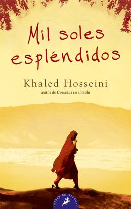 Mil Soles Esplendidos/ a Thousand Splendid Suns