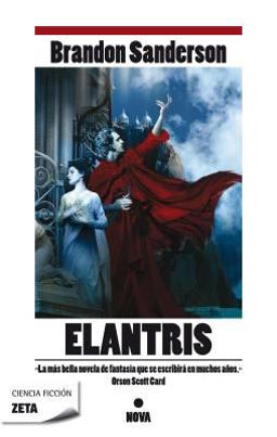 ELANTRIS (EDICIÓN DÉCIMO ANIVERSARIO: VERSIÓN DEFINITIVA DEL AUTOR)
