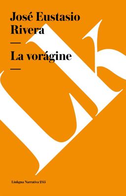 La Vorágine