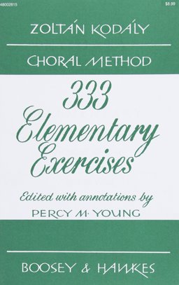 333 Elementary Exercises In Sight Singing:  9788765057323 Front Cover