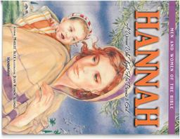 Hannah - Men &amp; Women of the Bible Revised  9788771325829 Front Cover