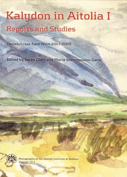 Kalydon in Aitolia I and II -- 2-Volume Set