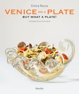 Venice on a Plate But What a Plate!  9788831715041 Front Cover