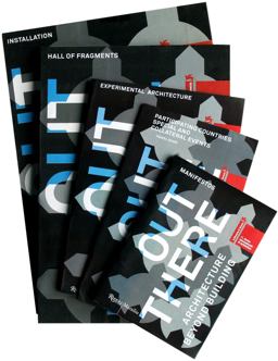 Out There. Architecture Beyond Building