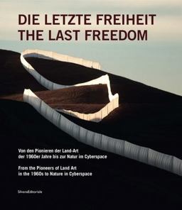 The Last Freedom