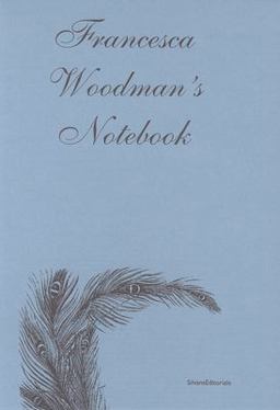 Francesca Woodman's Notebook  9788836621170 Front Cover