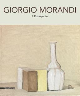 Giorgio Morandi: a Retrospective