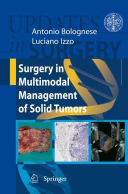 Surgery in Multimodal Management of Solid Tumors  9788847010840 Front Cover