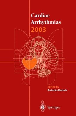 Cardiac Arrhythmias 2003 Cardiac Arrhythmias 2003