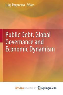Public Debt, Global Governance and Economic Dynamism