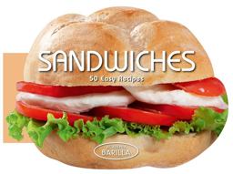 Sandwiches 50 Easy Recipes  9788854409286 Front Cover