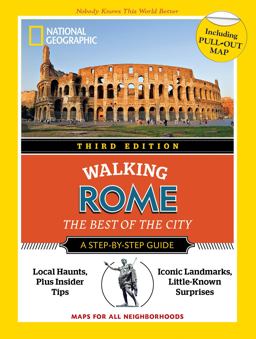 National Geographic Walking Rome, 3rd Edition