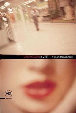 Daido Moriyama in Color Now, and Never Again  9788857222264 Front Cover