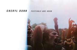Cheryl Dunn: Festivals Are Good  9788862084666 Front Cover