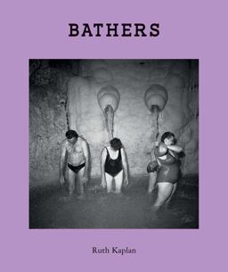Ruth Kaplan: Bathers  9788862085489 Front Cover