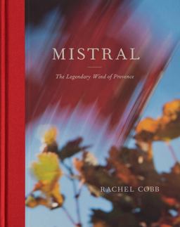 Rachel Cobb: Mistral  9788862086189 Front Cover