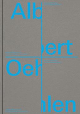 Albert Oehlen: Big Paintings by Me with Small Paintings by Others