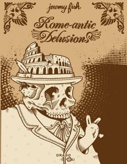 Rome-Antic Delusions  9788888493312 Front Cover