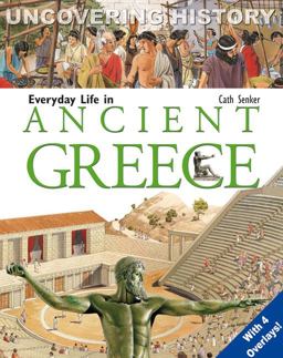 Everyday Life in Ancient Greece