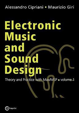 Electronic Music and Sound Design  9788890548406 Front Cover