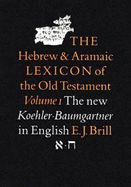 The Hebrew and Aramaic Lexicon of the Old Testament, Aleph-Heth