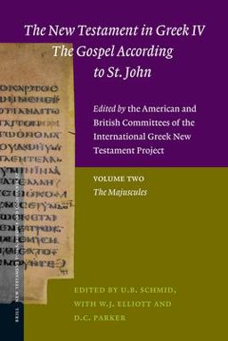 The New Testament in Greek IV -- the Gospel According to St. John. Edited by the American and British Committees of the International Greek New Testament Project