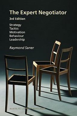 Expert Negotiator Strategy, Tactics, Motivation, Behaviour, Leadership 3rd 9789004165021 Front Cover