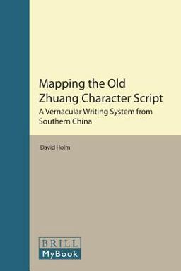 Mapping the Old Zhuang Character Script
