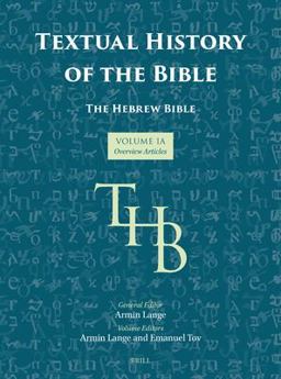 Textual History of the Bible Vol. 1A