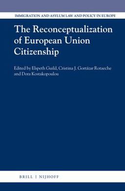 The Reconceptualization of European Union Citizenship