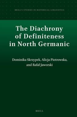 The Diachrony of Definiteness in North Germanic