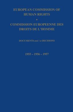 European Commission of Human Rights / Commission Europeenne des Droits de L'Homme