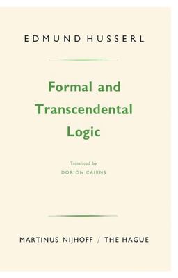 Formal and Transcendental Logic 9th 9789024720521 Front Cover